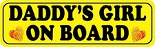 10in x 3in Daddy's Girl on Board Vinyl Sticker Car Truck Vehicle Bumper Decal