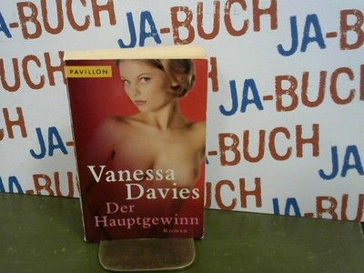 Der Hauptgewinn : Roman Davies, Vanessa: