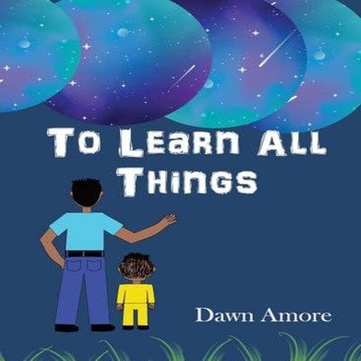 To Learn All Things Amore Hardcover HighTowerPress