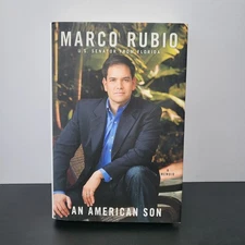 Signed Marco Rubio An American Son Memoir First Edition Autographed Book