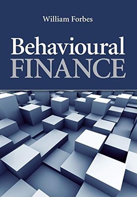 Behavioural Finance, Forbes, William
