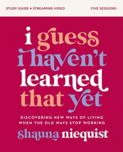 I Guess I Haven't Learned That yet Study Guide Plus Streaming Video : ...