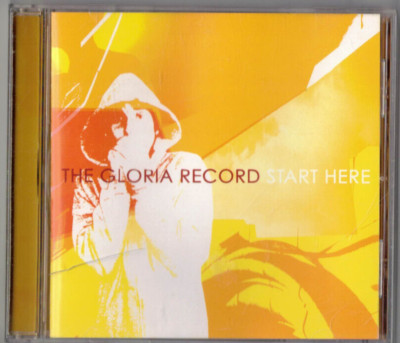 The Gloria Record   Start Here (Indie, 2002) Rykodisc