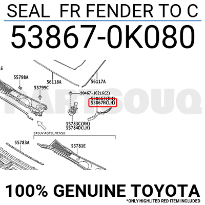 538670K080 Genuine Toyota SEAL FR FENDER TO C 53867-0K080 | eBay