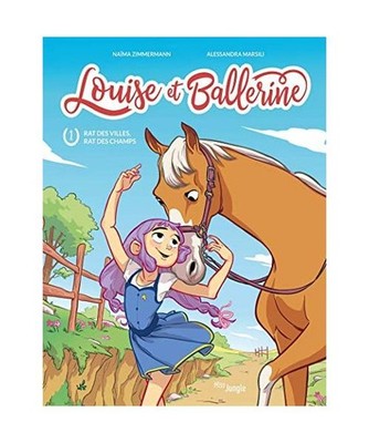 Louise et Ballerine - Tome 1 Rat des villes rat des champs