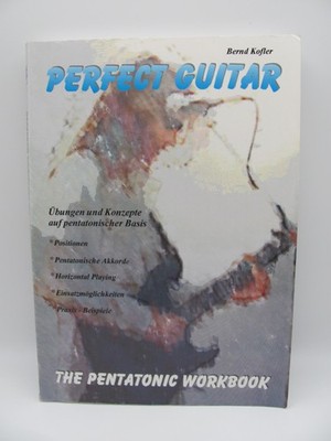 Perfect Guitar - The Pentatonic Workbook - Bernd Kofler - BKM Verlag