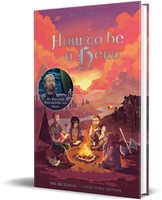 How To Be A Hero Derhauge