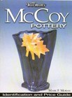 Warman's McCoy Pottery: Identification and Price Guide by Mark F. Moran