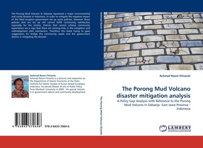 The Porong Mud Volcano disaster mitigation analysis Achmad Room Fitrianto
