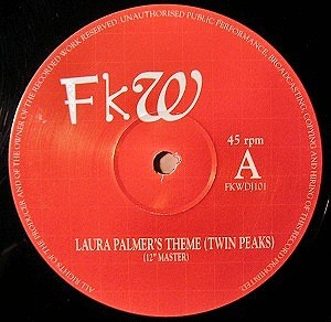 FKW (2) - Laura Palmer's Theme (Twin Peaks), 12'', (Vinyl)