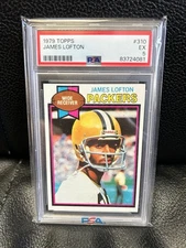 1979 TOPPS #310 JAMES LOFTON RC PACKERS HOF PSA 5
