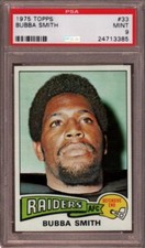 1975 TOPPS # 33 BUBBA SMITH (RARE) OAKLAND RAIDERS PSA 9 MINT