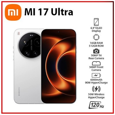 NEW Xiaomi 17 Ultra 5G 16GB+512GB WHITE Dual SIM Unlocked Android Mobile Phone