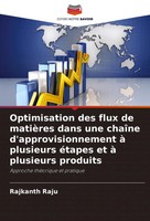 Rajkanth Raju | Optimisation Des Flux De MatièRes Dans Une ChaîNe...