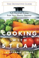 Stephanie Lyness | Cooking With Steam | Buch | Englisch (2015) | Gebunden