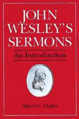 John Wesleys Sermons: An Introduction - Paperback By Outler, Albert C - GOOD