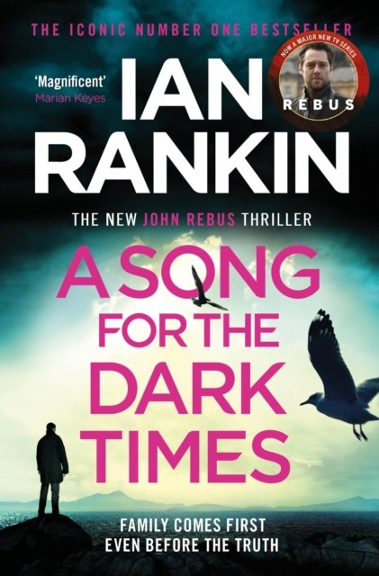 A Song for the Dark Times by Ian Rankin (Paperback Book)