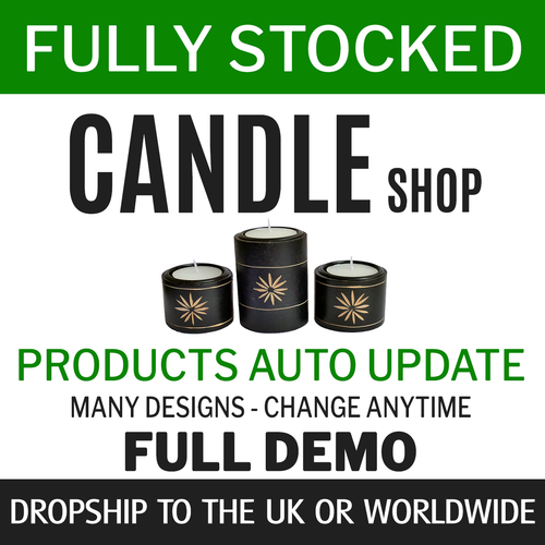 Auto Updating Candle Dropshipping Shop FULLY Stocked UK Store