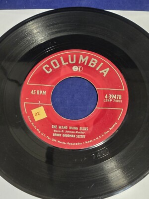 Benny Goodman ~ The Wang Wang Blues / It Never Entered My Mind 45 RPM ~ Columbia