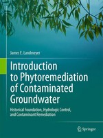 James E. Landmeyer | Introduction To Phytoremediation Of Contaminated...