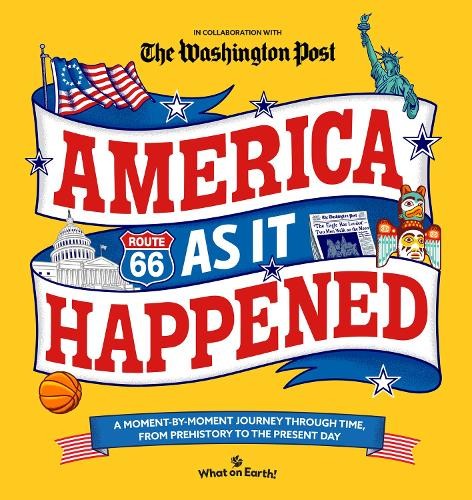 America As It Happened by What on Earth! (Hardback Book) - Image 4