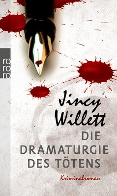 Die Dramaturgie des Tötens, Jincy Willett