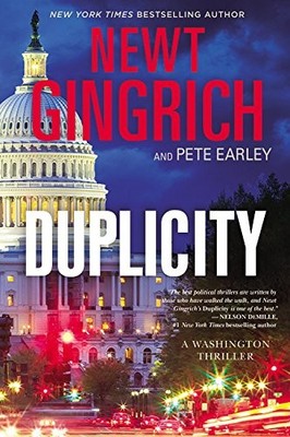 DUPLICITY: A NOVEL (THE MAJOR BROOKE GRANT SERIES (1)) By Newt Gingrich & Pete