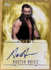 2017 Topps WWE Undisputed Austin Aries Autograph Gold Rookie On Card RC Auto /10