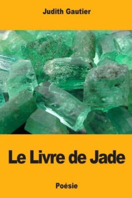 Le Livre De Jade