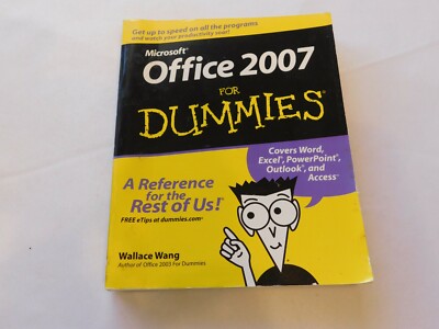 Office 2007 for Dummies by Wallace Wang 2006 Paperback Book Pre-owned ...