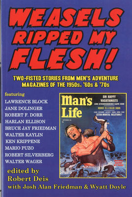 FINAL SALE! Last copies: the original B&W edition of WEASELS RIPPED MY FLESH!
