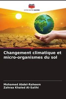 Mohamed Abdel-Raheem (U. A.) | Changement Climatique Et Micro-Organismes Du Sol
