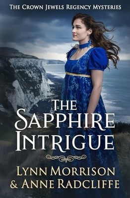 The Sapphire Intrigue A Crown - VERY GOOD