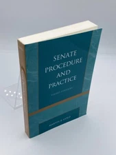 SENATE PROCEDURE & PRACTICE 3ED