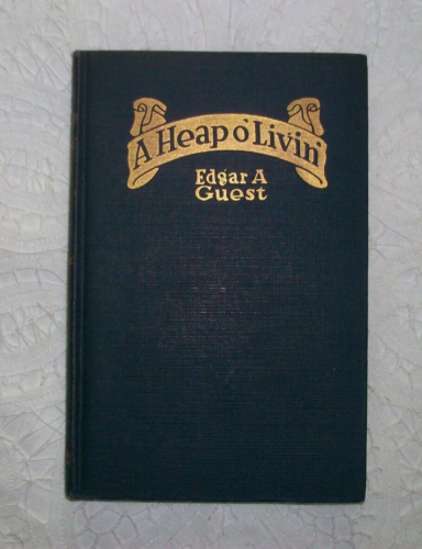 Antique Poetry Book A Heap o' Livin' 1916 Edgar A Guest & Clipping HC - Picture 1 of 8