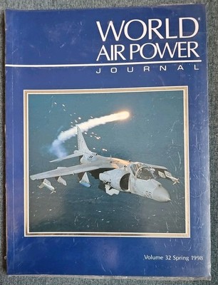 World Air Power Journal Vol 32 Spring 1998  Softcover, Aerospace Pub  NEW (W8)