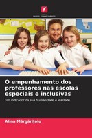 Alina M¿Rg¿Ri¿Oiu | O Empenhamento Dos Professores Nas Escolas Especiais E...