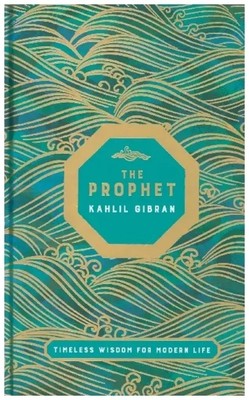 The Prophet | Timeless Wisdom for Modern Life | Khalil Gibran | Englisch | Buch