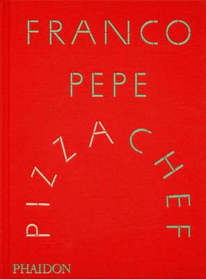 Franco Pepe: Pizza Chef (2025) | Franco Pepe | Buch | 240 S. | Englisch | 2025