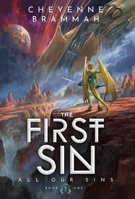 Cheyenne Brammah The First Sin (Gebundene Ausgabe) All Our Sins
