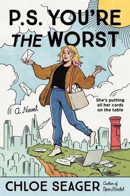 P.S. You're the Worst by Chloe Seager Paperback Book