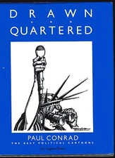 PAUL CONRAD Drawn and Quartered Best Political Cartoons HB/DJ 1985 