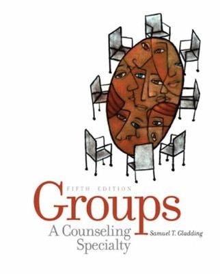 Groups : A Counseling Specialty Hardcover Samuel T. Gladding