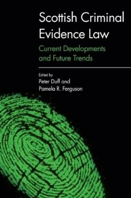 Pamela R. Ferguson Scottish Criminal Evidence Law (Paperback) (UK IMPORT)
