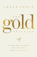 The Go*D Standard | Giving Your Customers What They Didn't Know They Wanted