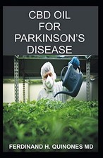 CBD OIL FOR PARKINSONS DISEAS - VERY GOOD