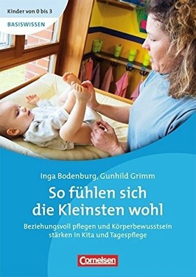 Kinder von 0 bis 3 - Basiswissen / So fühlen sich Buch Cornelsen Pädagogik