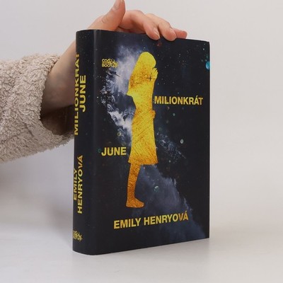 Milionkrát June  |  Emily Henry