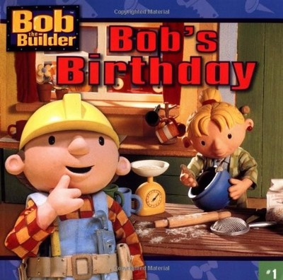 Bob's Birthday (Bob the Builder) - paperback Redmond, Diane|Hot Animation