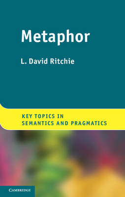 Metaphor Ritchie Hardback Cambridge University Press 9781107022546